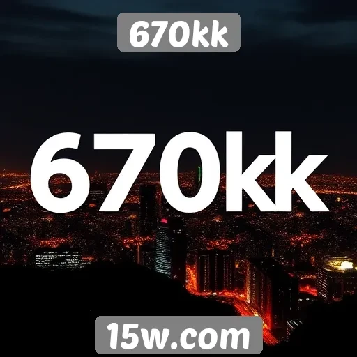 670kk: como a plataforma se destacou no mercado